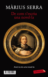 DE COM S'ESCRIU UNA NOVEL�LA / MONOCLE, UNA NOVEL�LA
