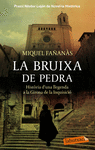 BRUIXA DE PEDRA, LA