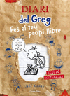 DIARI DEL GREG. FES EL TEU PROPI LLIBRE. EDICI AMPLIADA!