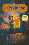 ELS LLIBRES DE L'ALTRELLOC 1. LES OMBRES