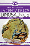 CIENCIA DE LOS DINOSAURIOS EN 100 PREGUN