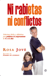 NI RABIETAS NI CONFLICTOS