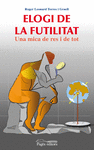 ELOGI DE LA FUTILITAT