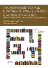 TRADICI� CONSTITUCIONAL I HIST�RIA LOCAL (1808-1823)