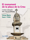 EL MONUMENT DE LA PLA�A DE LA CREU