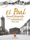 EL POAL. RECULL FOTOGRFIC D'UN CENTENARI 1900-2000