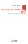 EL CARRER DE L�INFERN