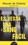 ES VESSA UNA SANG F�CIL