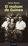 EL MALSON DE GUINEA