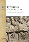 INVESTIGAR A L'EDAT MITJANA