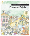 PETITA HIST�RIA DE FRANCESC PUJOLS