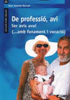 DE PROFESSIO, AVI