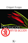 MEDITACI�N EN LA ACCI�N