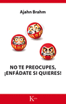 NO TE PREOCUPES, ENFDATE SI QUIERES!