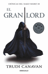 EL GRAN LORD (CR�NICAS DEL MAGO NEGRO 3)
