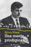 UNA MENTE PRODIGIOSA (NUEVA EDICI�N)