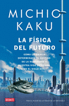 LA F�SICA DEL FUTURO
