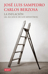 LA INFLACI�N (AL ALCANCE DE LOS MINISTROS)