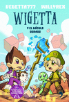 WIGETTA Y EL BCULO DORADO