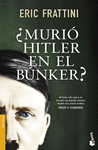 MURI HITLER EN EL BUNKER?