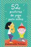 BARAJA 52 POSTURAS DE YOGA PARA NI�OS