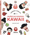 KAWAII MUECAS KOKESHI