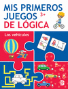 MIS PRIMEROS JUEGOS DE LGICA +3 LOS VEHCULOS