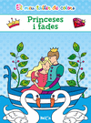 EL MEU TALLER DE COLORS - PRINCESES I FADES