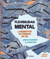 FLEXIBILIDAD MENTAL