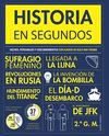 EN SEGUNDOS. HISTORIA