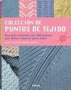 PUNTOS DE TEJIDO, COLECCION DE