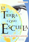 TIERRA COMO ESCUELA, LA