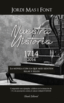 NUESTRA HISTORIA 1714-2014