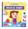 ELS MEUS ANIMATGES. DEIXO EL XUMET.