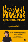 50 DISCOS QUE CAMBIARN TU VIDA