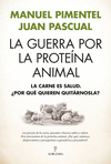 LA GUERRA POR LA PROTE�NA ANIMAL