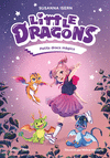 LITTLE DRAGONS 1. PETITS DRACS MGICS