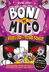 BONI VS. MICO 5. BONI VS. MICO I LA REBELLI DEL TEIX SONAT