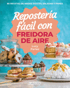 REPOSTER�A F�CIL CON FREIDORA DE AIRE