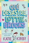 QU� DESASTRE, LOTTIE BROOKS