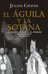 EL �GUILA Y LA SOTANA