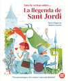 TOTA LA VERITAT SOBRE... LA LLEGENDA DE SANT JORDI