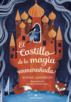 EL CASTILLO DE LA MAGIA ENMARA�ADA