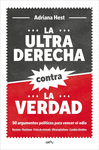 LA ULTRADERECHA CONTRA LA VERDAD