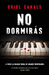 NO DORMIR�S