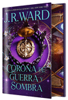 CORONA DE GUERRA Y SOMBRA