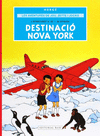 LES AVENTURES DE JOU, ZETTE I JOCKO 2. DESTINACI� NOVA YORK
