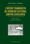 L�INTENT FRANQUISTA DE GENOCIDI CULTURAL CONTRA CATALUNYA