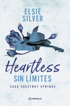 HEARTLESS: SIN L�MITES