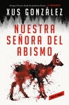 NUESTRA SE�ORA DEL ABISMO